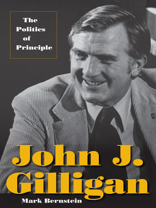Title details for John J. Gilligan by Mark Bernstein - Available